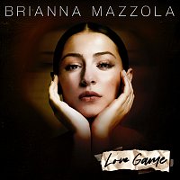 Brianna Mazzola – Love Game