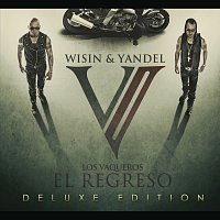 Wisin & Yandel – Los Vaqueros, El Regreso