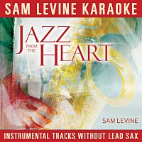 Přední strana obalu CD Sam Levine Karaoke - Jazz From The Heart