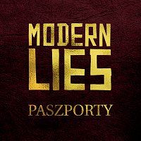 Modern Lies – Paszporty