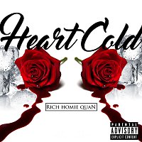 Rich Homie Quan – Heart Cold