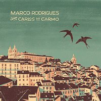 Marco Rodrigues – Canta Carlos do Carmo