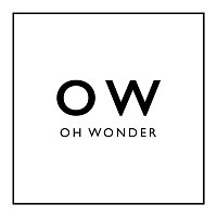 Oh Wonder – Oh Wonder
