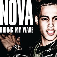 Nova – Riding My Wave