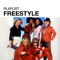 Freestyle – Playlist: Freestyle