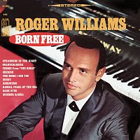 Roger Williams – Born Free