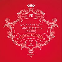 Tomomi Kahara – Let It Go -Arinomamade- [Nihongouta]