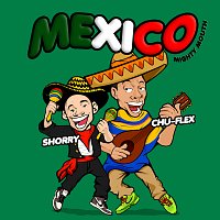 Mighty Mouth – MEXICO