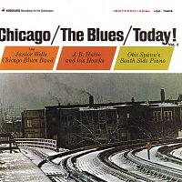 Různí interpreti – Chicago/The Blues/Today!