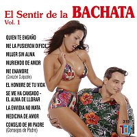 El Sentir De La Bachata, Vol. 1