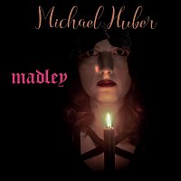 Michael Huber – Madley