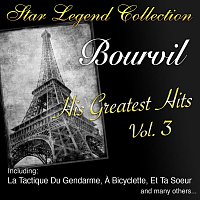 Bourvil – Star Legend Collection: His Greatest Hits Vol. 3
