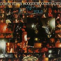 Down Town Boogie Woogie Band – Ah Blues Vol.3 [Live]