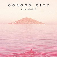 Gorgon City, Zak Abel – Unmissable [Remixes]