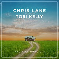 Chris Lane, Tori Kelly – Take Back Home Girl