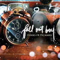 Fall Out Boy – Thnks fr th Mmrs [UK - E-2 trk]