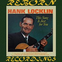 Hank Locklin – This Song is Just for You (HD Remastered)