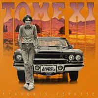 Francois Pérusse – L'Album du peuple – Tome XI