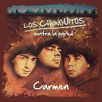 Los Chunguitos – Carmen