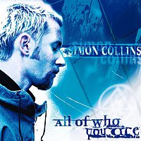 Collins, Simon – All Of Who You Are