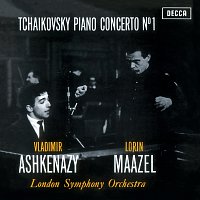 Vladimír Ashkenazy, London Symphony Orchestra, Lorin Maazel – Tchaikovsky: Piano Concerto No.1