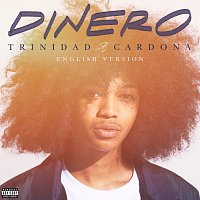 Trinidad Cardona – Dinero [English Version]