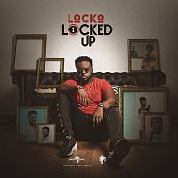 Locko – Locked Up