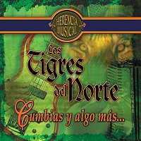 Los Tigres Del Norte – Cumbias Y Algo Más...