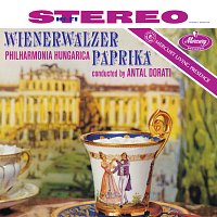 Philharmonia Hungarica, Antal Dorati – Wienerwaltzer Paprika [Antal Doráti – Philharmonia Hungarica – The Mercury Masters Vol. 3]