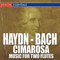 Různí interpreti – Haydn - Bach - Cimarosa - Music For Two Flutes