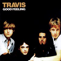 Travis – Good Feeling