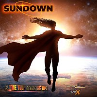 Sundown – 2 the Top (Take Me Up)