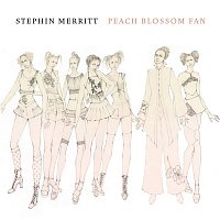 Stephin Merritt – Peach Blossom Fan