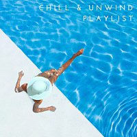 Chill and Unwind Playlist