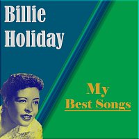 Billie Holiday – My Best Songs