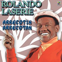 Rolando Laserie – Arrecotin Arrecotan