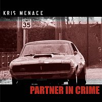 Kris Menace – Partner In Crime