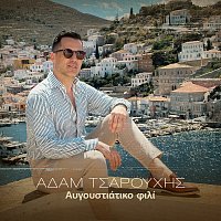 Adam Tsarouchis – Avgoustiatiko Fili