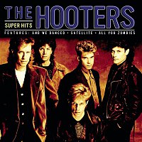 The Hooters – Super Hits