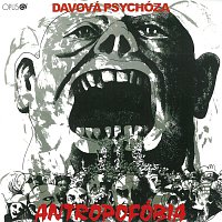 Davová psychóza – Antropofóbia