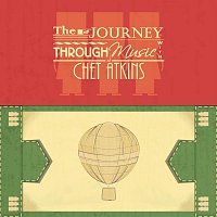Chet Atkins – The Journey Through Music With
