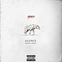 THEY. – Silence (Naderi Remix)