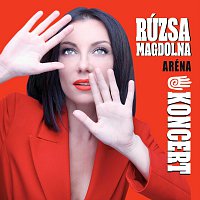 Rúzsa Magdolna – Aréna koncert (Live, 2018)