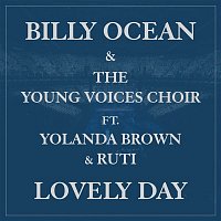 Billy Ocean & The Young Voices Choir, YolanDa & Ruti – Lovely Day