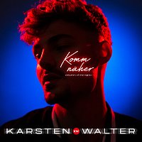 Karsten Walter – Komm naher (Rhythm Of The Night)