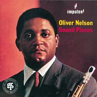 Oliver Nelson – Sound Pieces