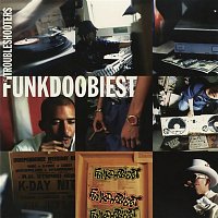 Funkdoobiest – The Troubleshooters