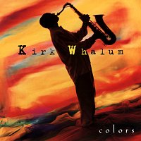 Kirk Whalum – Colors