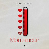 Clarisse Motho – Mon amour