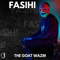 The Goat Wazm – Fasihi